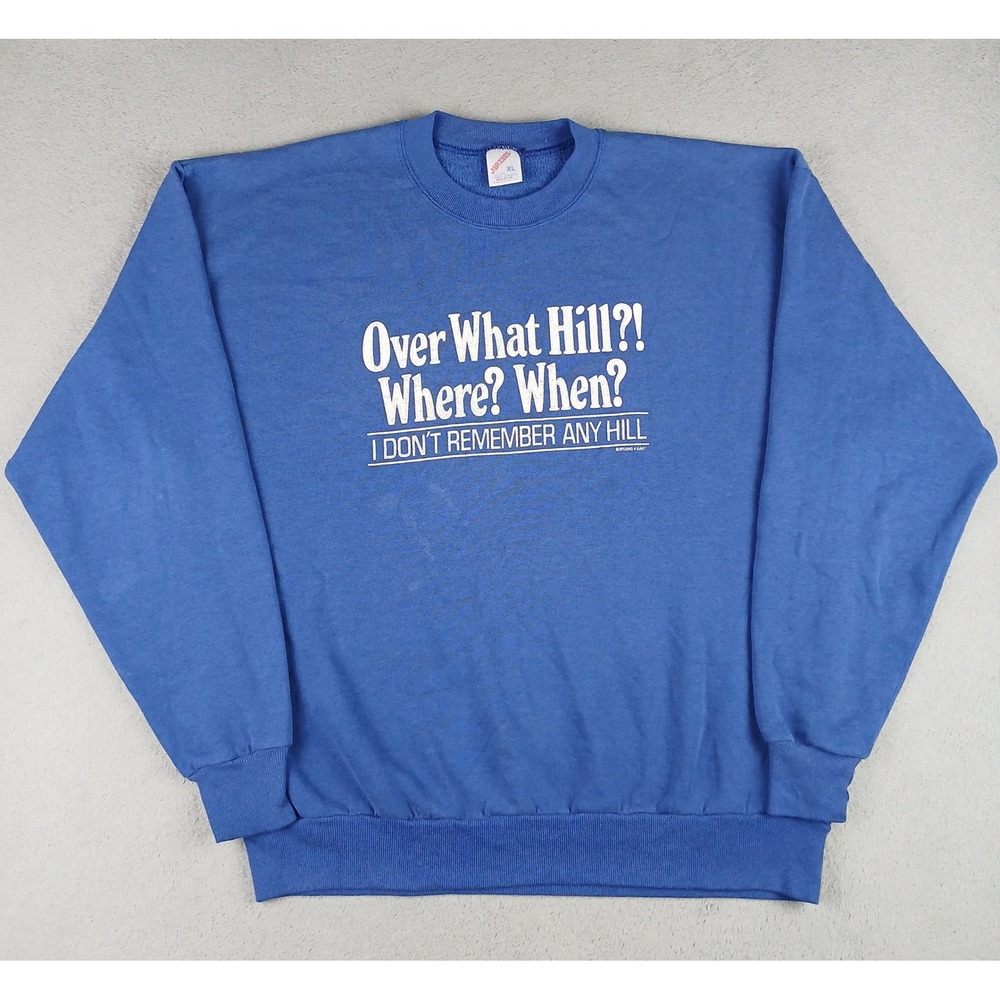 Over What Hill Funny Jerzees Graphic Sweatshirt Mens XL Funny Blue Made USA 90s